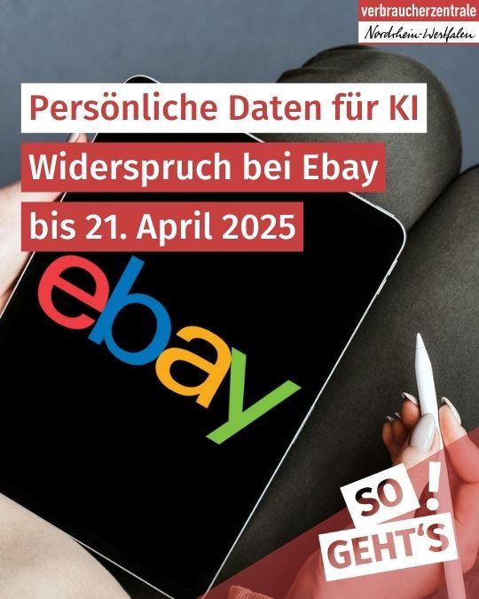 Tablet auf dem Schoß einer Person zeigt das Logo "ebay" auf dem Display. Dazu Text: "Persönliche Daten für KI: Widerspruch bei Ebay bis 21. April. So geht's!"