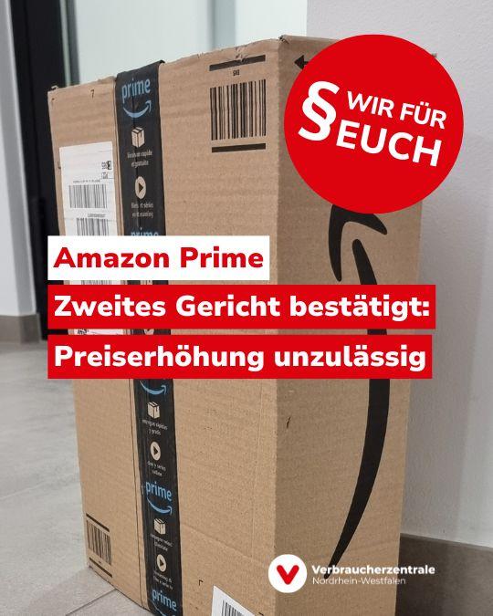 Bild eines Pakets mit Amazon-Prime-Paketband, das in einem Hausflur steht. Text: "Amazon Prime. Zweites Gericht bestätigt: Preiserhöhung unzulässig" und Logo der Verbraucherzentrale Nordrhein-Westfalen.