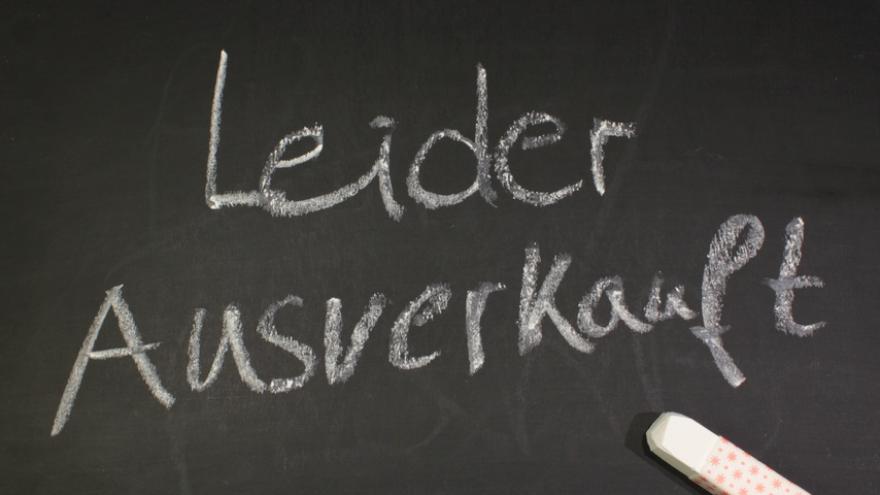Tafel mit der Aufschrift leider Ausverkauft