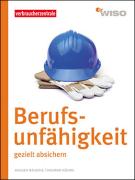 Existenzieller Berufsunfahigkeitsschutz Immer Noch Ungenugend Gesichert Verbraucherzentrale Nrw