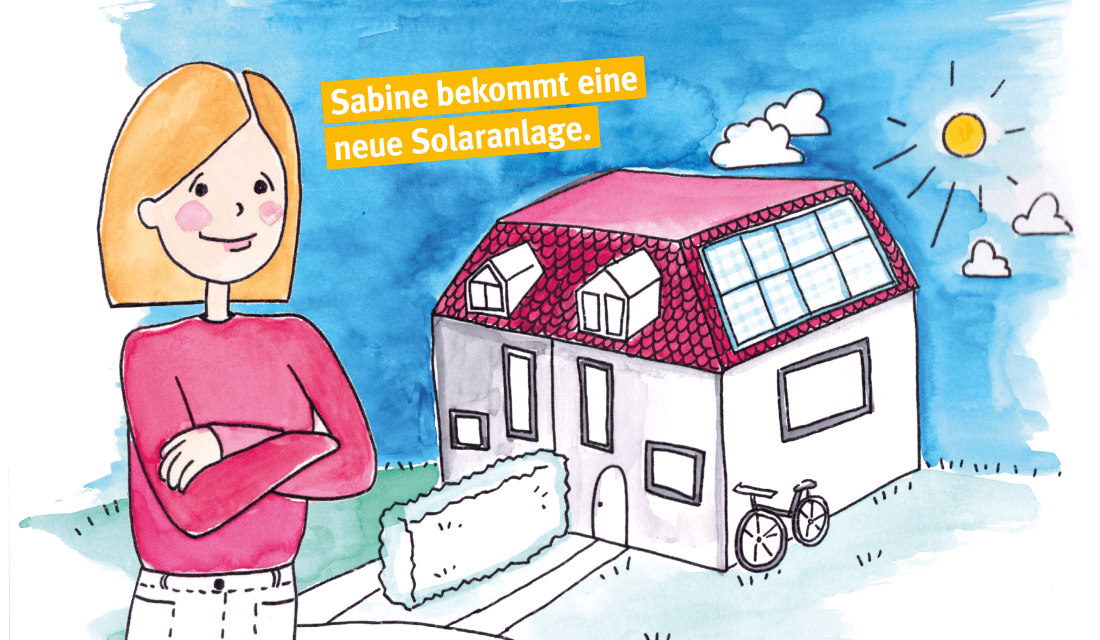 Zeit für Entscheidungen: Sabine bekommt eine Solaranlage
